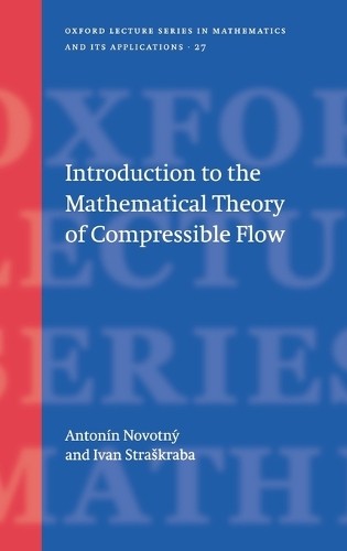 Antonín Novotny Iva Introduction to the Mathematical Theory of Compr (Tapa dura)