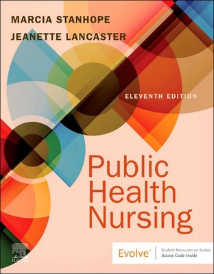 Public Health Nursing | Population-Centered Health Care in the Community | Buch