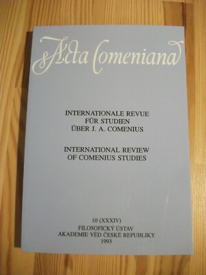 Acta Comeniana 10. International Review of Comenius Studies, 1993. New 