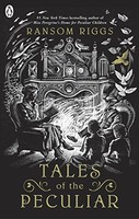 Ransom Riggs - Tales Of The Peculiar - Paperback - G245Z