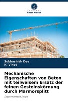 Subhashish Dey (U. A.) | Mechanische Eigenschaften Von Beton Mit Teilweisem...
