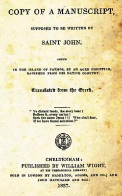 Copy Of A Manuscript, Supposed To Be Written By Saint John: Found In The Island