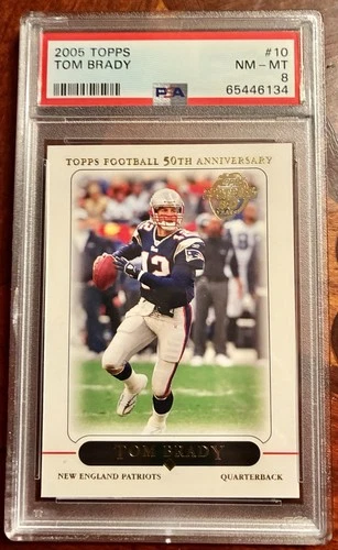 2005 Topps Tom Brady 50th Anniversary #10 PSA 8