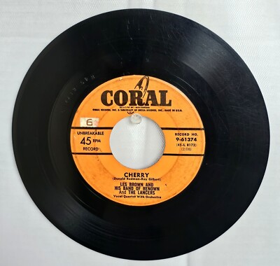 The Lancers/Les Brown 45rpm Cherry/Somebody Else Taking My Place On Coral
