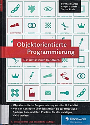 Objektorientierte Programmierung: Das umfassende Handbuch. Lernen