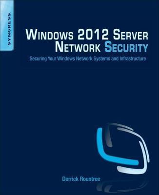Windows 2012 Server Network Security Rountree Paperback Syngress 9781597499583