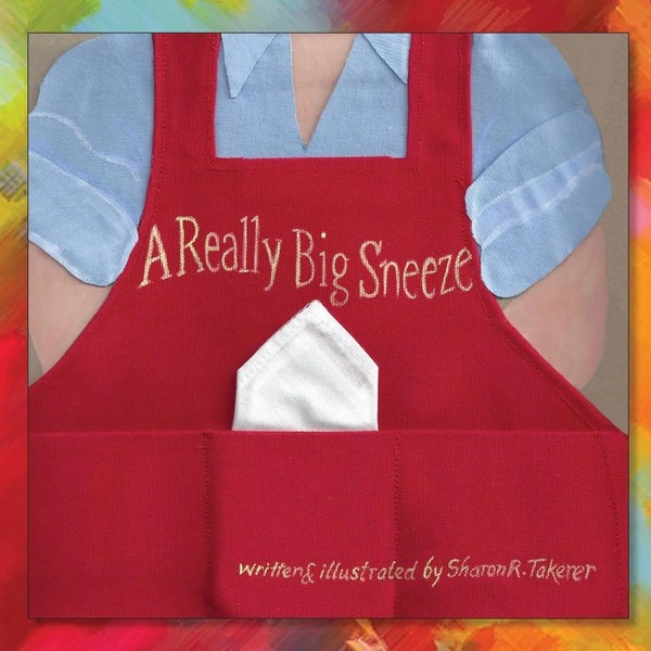 Sharon R. Takerer | A Really Big Sneeze | Taschenbuch | Englisch (2015)-image