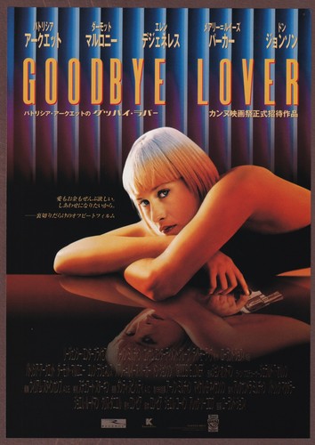 Goodbye Lover 1998 mini poster Chirashi flyer Roland Joffé Patricia Arquette JPN