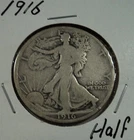 1916 Walking Liberty Half Dollar 90% Silver