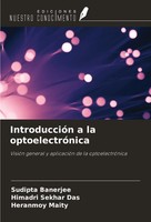 IntroduccióN A La OptoelectróNica Sudipta Banerjee (U. A.) Taschenbuch Spanisch