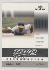 2003 Upper Deck MVP Celebration /1989 Rickey Henderson #MVP37 HOF