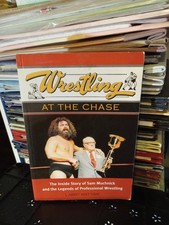 Wrestling at the Chase by Larry Matysik (2005) -- Scarce! Wrestling at the Chase by Larry Matysik (2005) -- Scarce!