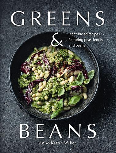 Anne-Katrin Weber Greens & Beans (Copertina rigida)