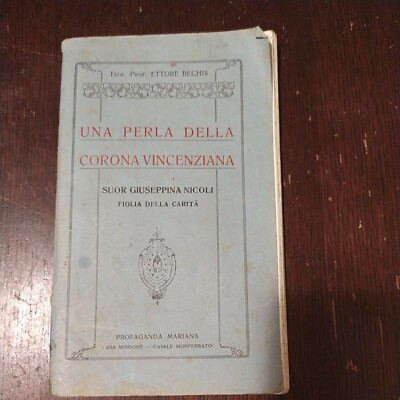 Buch Eine Perle der Vinzenzkrone Del Theol.  Prof. E. Bechis