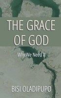 Bisi Oladipupo | The Grace Of God | Taschenbuch | Englisch (2024)