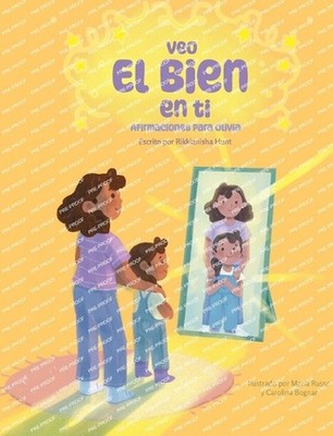 Veo el bien en ti: Afirmaciones para Olivia by Rikkianisha Hunt (Spanish) Hardco