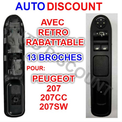 Interrupteur Levage Vitre électrique Peugeot 207/207SW/207CC - Référence 6554.QA/9654859677 - Avec Bouton Pliage Rétro