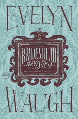 Brideshead Revisited by Evelyn Waugh (2012, Trade Paperback)