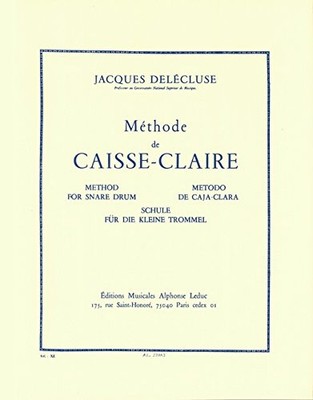 JACQUES DELECLUSE: METHODE DE CAISSE CLAIRE (PERCUSSION **BRAND NEW**