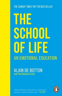 SCHULE DES LEBENS von BOTTON, ALAIN DE (Taschenbuch) (9780241985830)