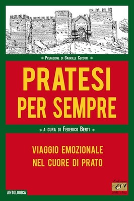 Federico Berti Pratesi per sempre. Viaggio emozionale  (Taschenbuch) (US IMPORT)