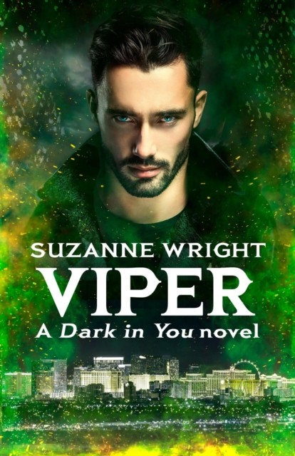 Viper : Enter An Addictive World Of Sizzlingly Hot Paranormal Romance . Suzanne Wright - Image 4