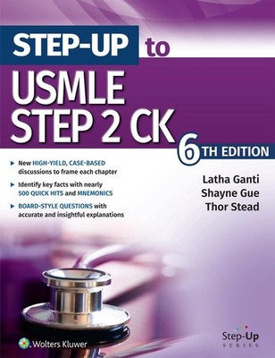 Step-Up to USMLE Step 2 CK by Latha Ganti Paperback Book