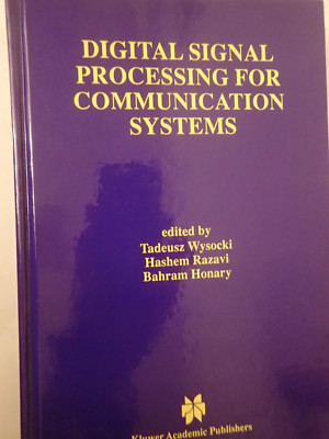 Digital Signal Processing for Communication Systems - Wysocki, Razavi, & Honary