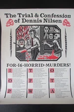 Broadsheet poster: The Trial and Confession of Dennis Nilsen, limited edition