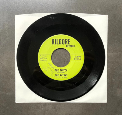 7'' The Rayons - The Twitch - US Kilgore