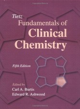 TIETZ FUNDAMENTALS OF CLINICAL CHEMISTRY By Carl A. Burtis & Edward R. Ashwood