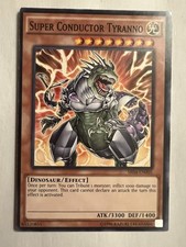 Super Conductor Tyranno - SR04-EN005  - NM YuGiOh!  Dinosmashers Fury Card