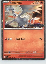 Reshiram - Stellar Crown Stamped Promo 022/142