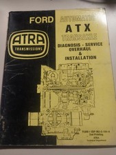 Atra Transmissions Ford Automatic Atx Transaxle 2nd Printing Used
