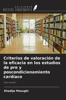 Criterios De ValoracióN De La Eficacia En Los Estudios De Pr ... 9786205019924