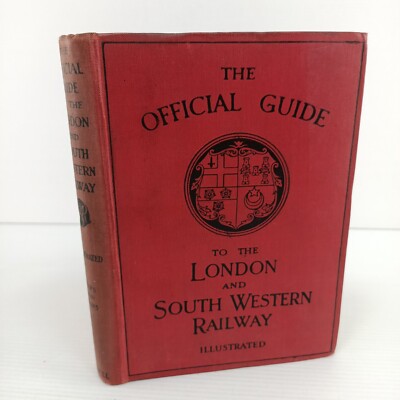 The Official Guide To The London And South Western Railway 1912 10th Ed NO Maps