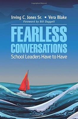 Fearless Conversations School Leaders Have to Have Paperback