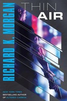 Richard K. Morgan | Thin Air | Taschenbuch | Englisch (2019) | A Novel
