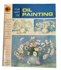The Art of Oil Painting Instructional Book Grumbacher Library, Vintage 1968