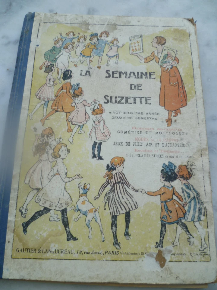 LA SEMAINE DE SUZETTE 1926+MUSEE DE LA POUPEE au petit monde ancien. - Photo 2/4