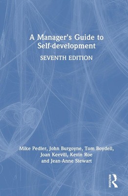 A Manager's Guide to Self-development by Mike Pedler Hardcover Book