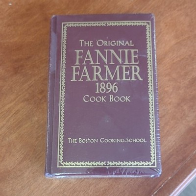 The Original Fannie Farmer 1896 Cook Book  Commemorative Ed. -NEW Factory Sealed