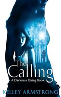 The Calling Kelley Armstrong Taschenbuch Atom Kartoniert / Broschiert Englisch