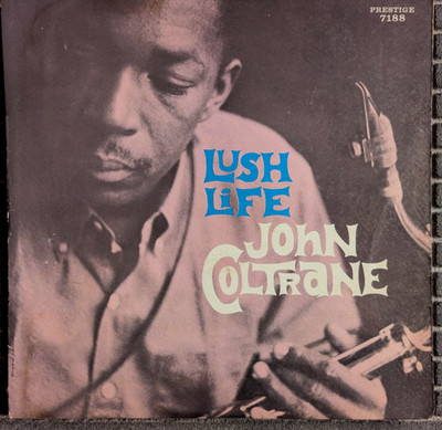 JOHN COLTRANE - LUSH LIFE - 1961 ORIGINAL LP PRESTIGE 7188 DG (RVG IN MATRIX) VG