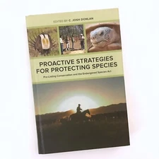 Proactive Strategies for Protecting Species Pre Listing Conservation Good