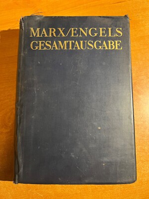 Karl Marx / Friedrich Engels - Gesamtausgabe - Erste Abteil Band 7
