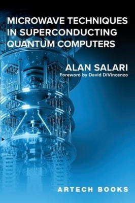 Alan Salari Microwave Techniques in Superconducting Quant (Hardback) (UK IMPORT)