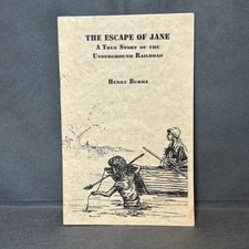 Book Escape Of Jane Henry R Burke Underground Railroad 1995-Staple Bound-RARE