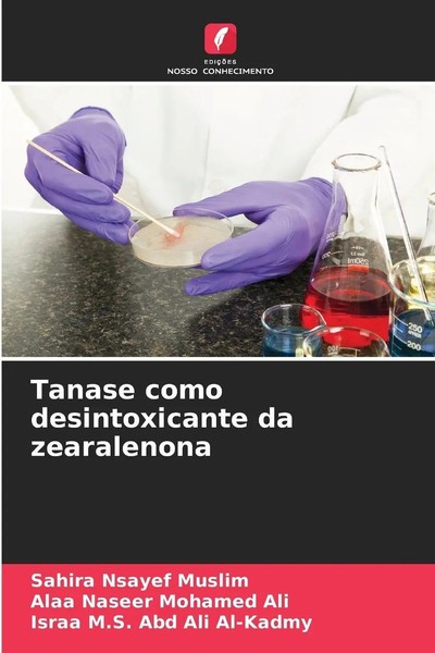 Sahira Nsayef Muslim (U. A.) | Tanase Como Desintoxicante Da Zearalenona | Buch-image