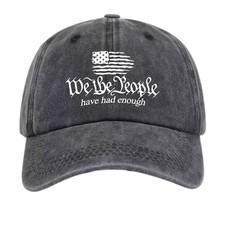 We The People Have Had Enough Political Baseball Cap Unisex Protest Rally Hat